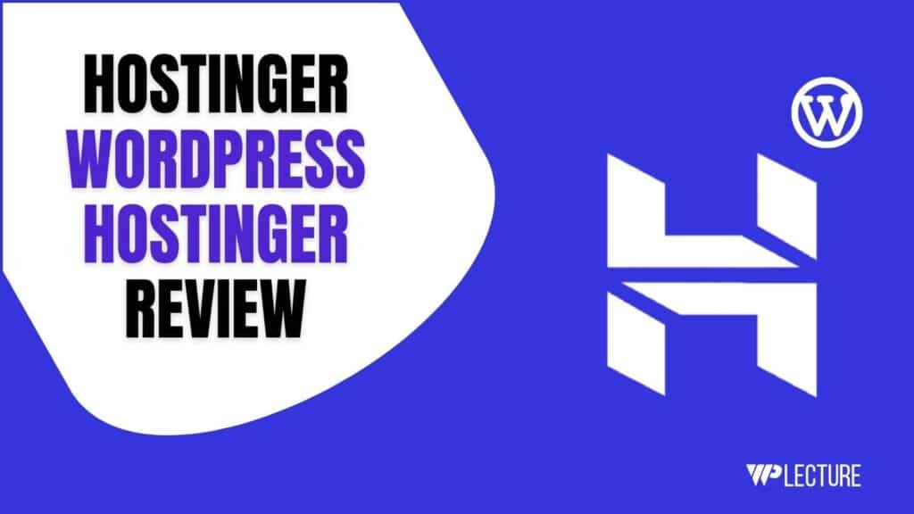 Hostinger WordPress Hosting Review Hostinger WordPress Hosting
