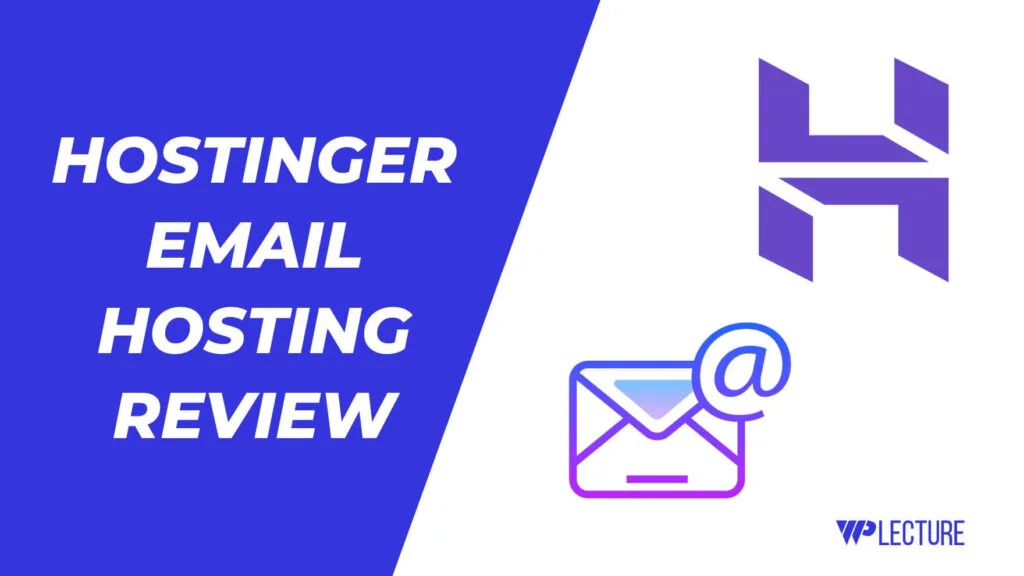 Hostinger Email Hosting Review
