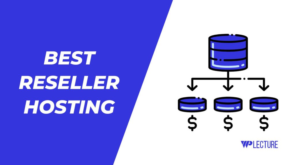 Best Reseller Hosting