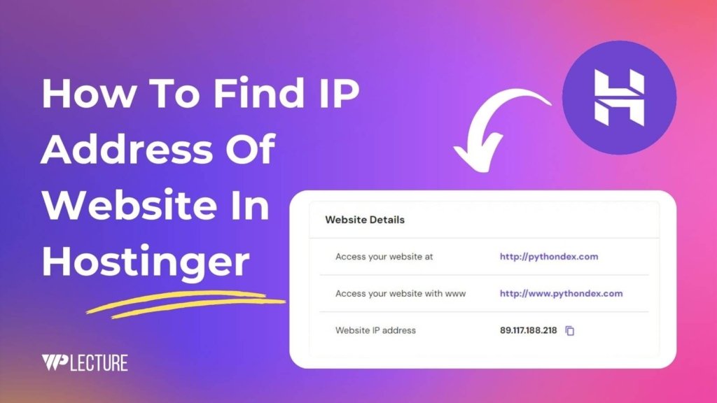 How To Find IP Address Of Website In Hostinger