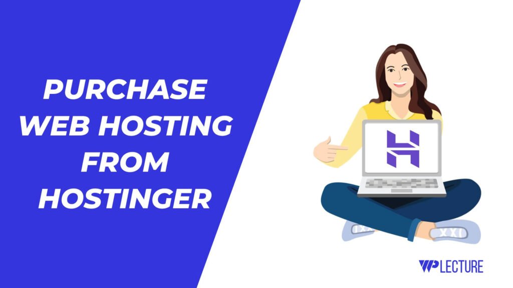 How To Purchase Web Hosting From Hostinger
