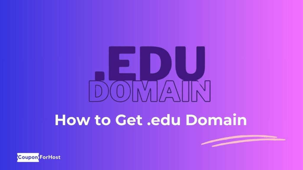How to Get .edu Domain