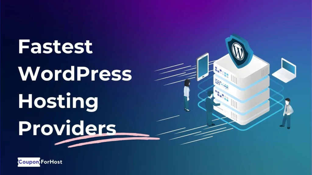 Fastest WordPress Hosting