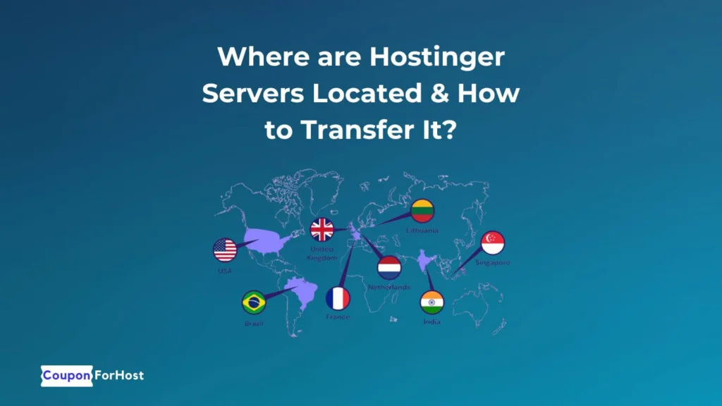 Where are Hostinger Servers Located