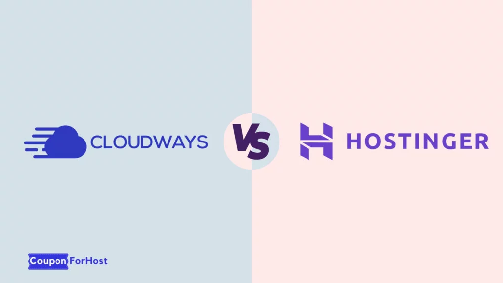 Cloudways Vs Hostinger